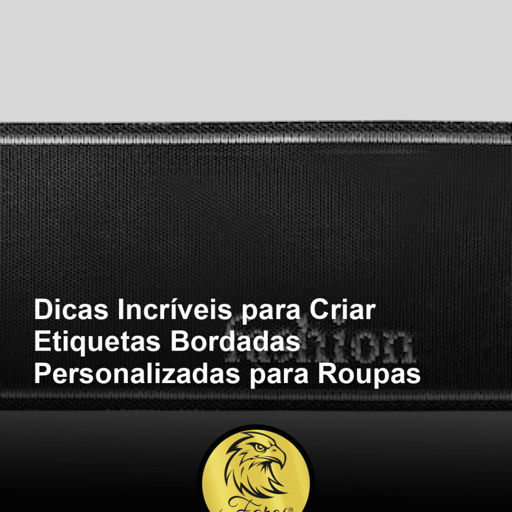 dicas-incriveis-para-criar-etiquetas-bordadas-personalizadas-para-roupas